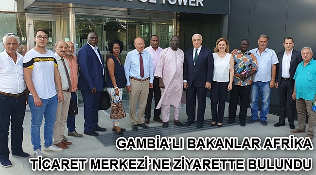 Susam Konusunda hedef Gambia ile Türkiye arasındaki ticareti geliştirmek