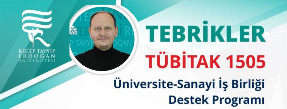 RTEÜ'DEN BÜYÜK BAŞARI: TÜBİTAK'TAN ÜNİVERSİTE-SANAYİ İŞ BİRLİĞİ DESTEĞİ!