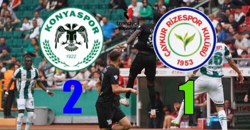 KONYASPOR, RİZESPOR'U 2-1 MAĞLUP ETTİ