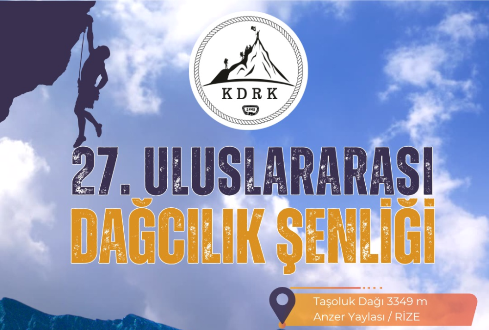 RİZE\'DE 27. ULUSLARARASI DAĞCILIK ŞENLİĞİ COŞKUYLA BAŞLADI