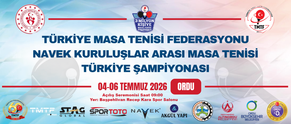 KURUM VE KURULUŞLARARASI MASA TENİSİ TÜRKİYE ŞAMPİYONASI ORDU’DA BAŞLIYOR